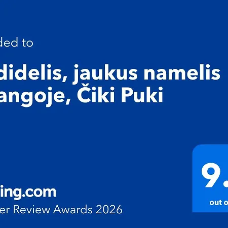 Nedidelis, Jaukus Namelis Palangoje, Ciki Puki